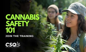 CANNABIS SAFETY 101